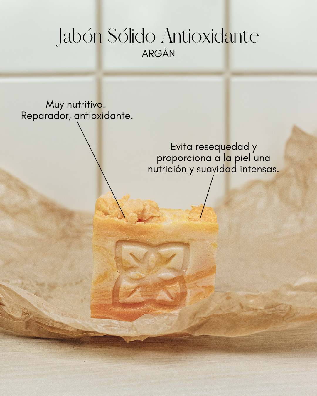 Jabón Sólido Antioxidante - Argán