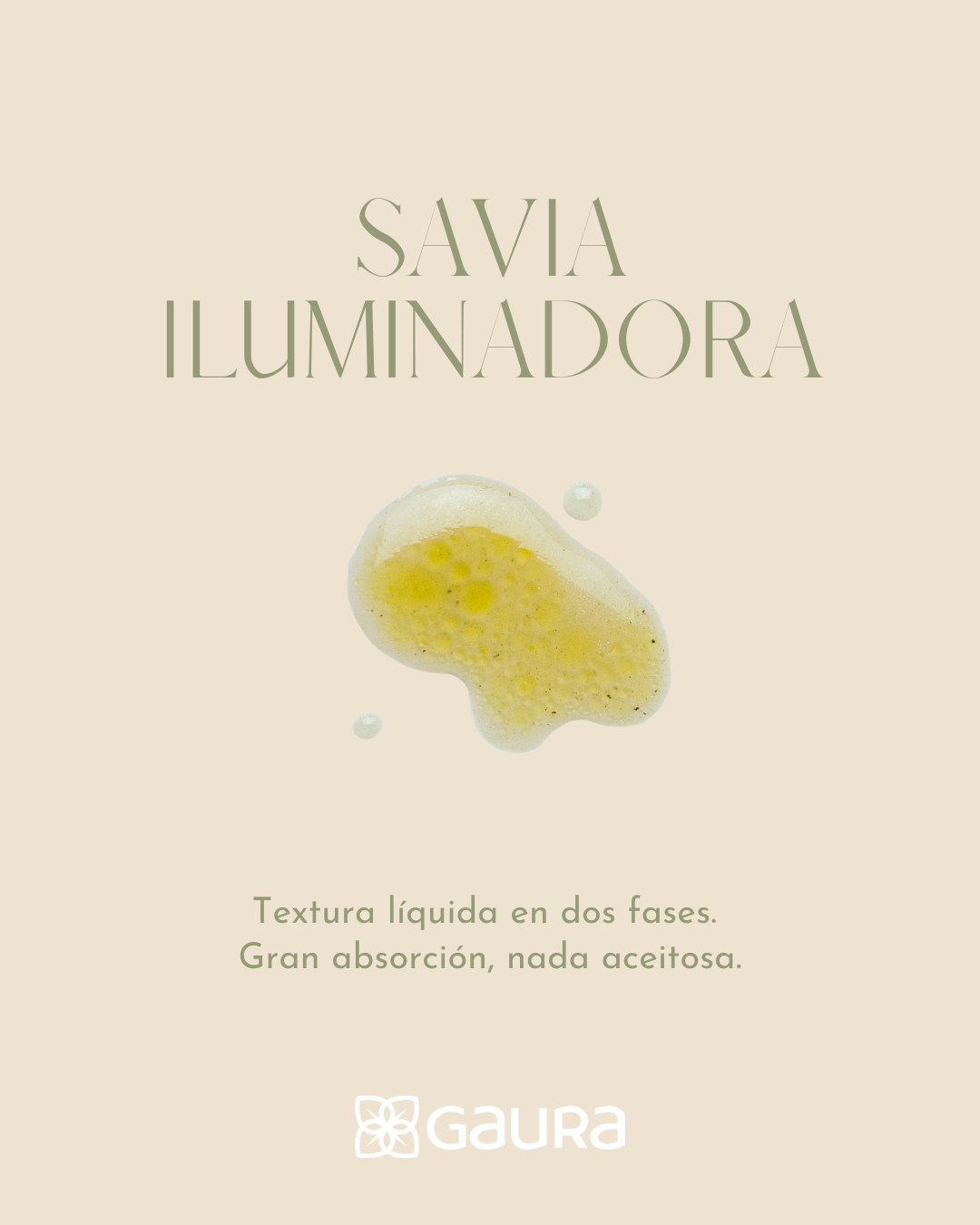 Savia antioxidante - Textura ligera, rápida absorción